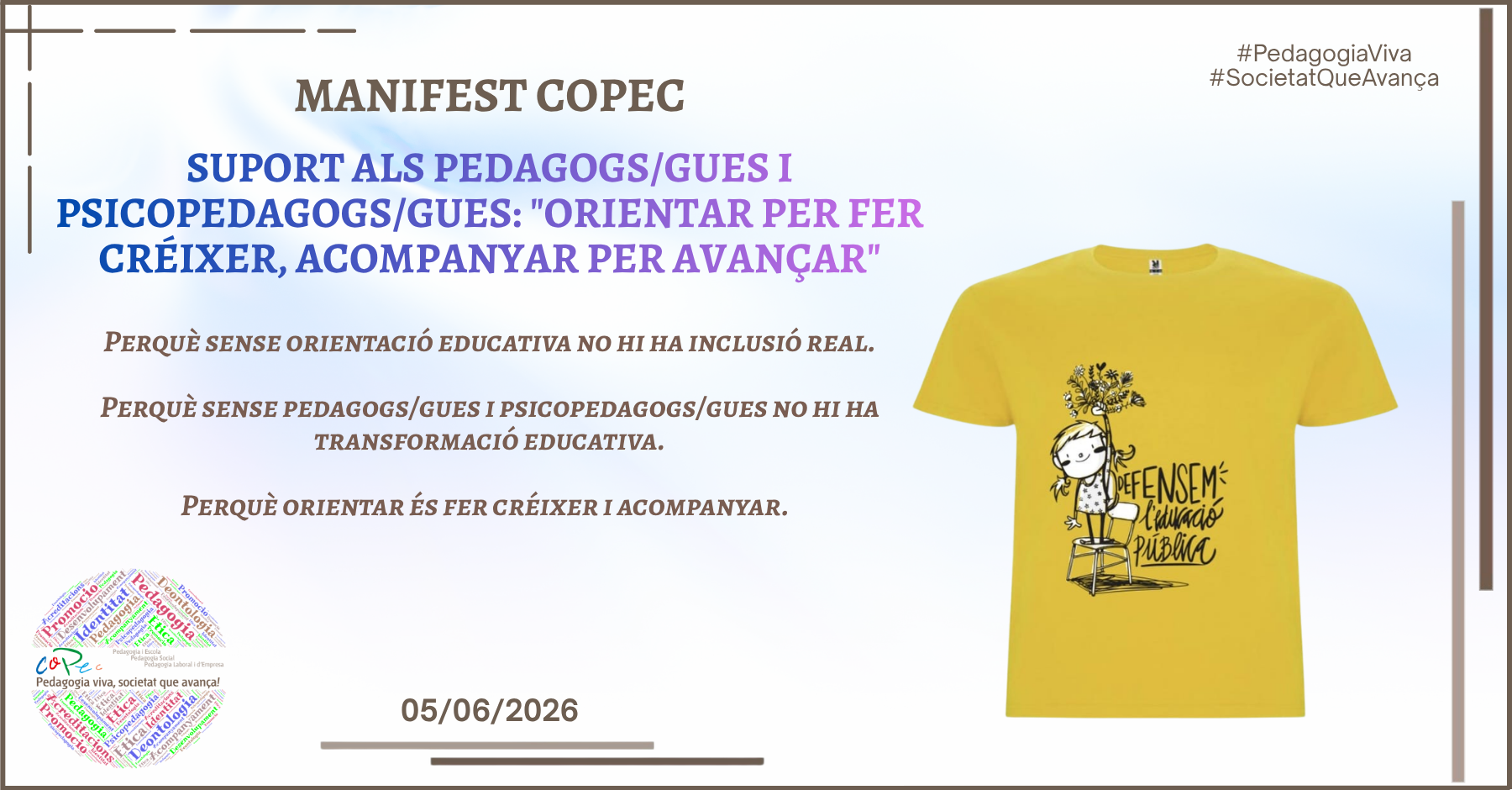 Col·legi Oficial de Pedagogia de Catalunya >  > SUPORT ALS PEDAGOGS/GUES I PSICOPEDAGOGS/GUES: "ORIENTAR PER FER CRÉIXER, ACOMPANYAR PER AVANÇAR"